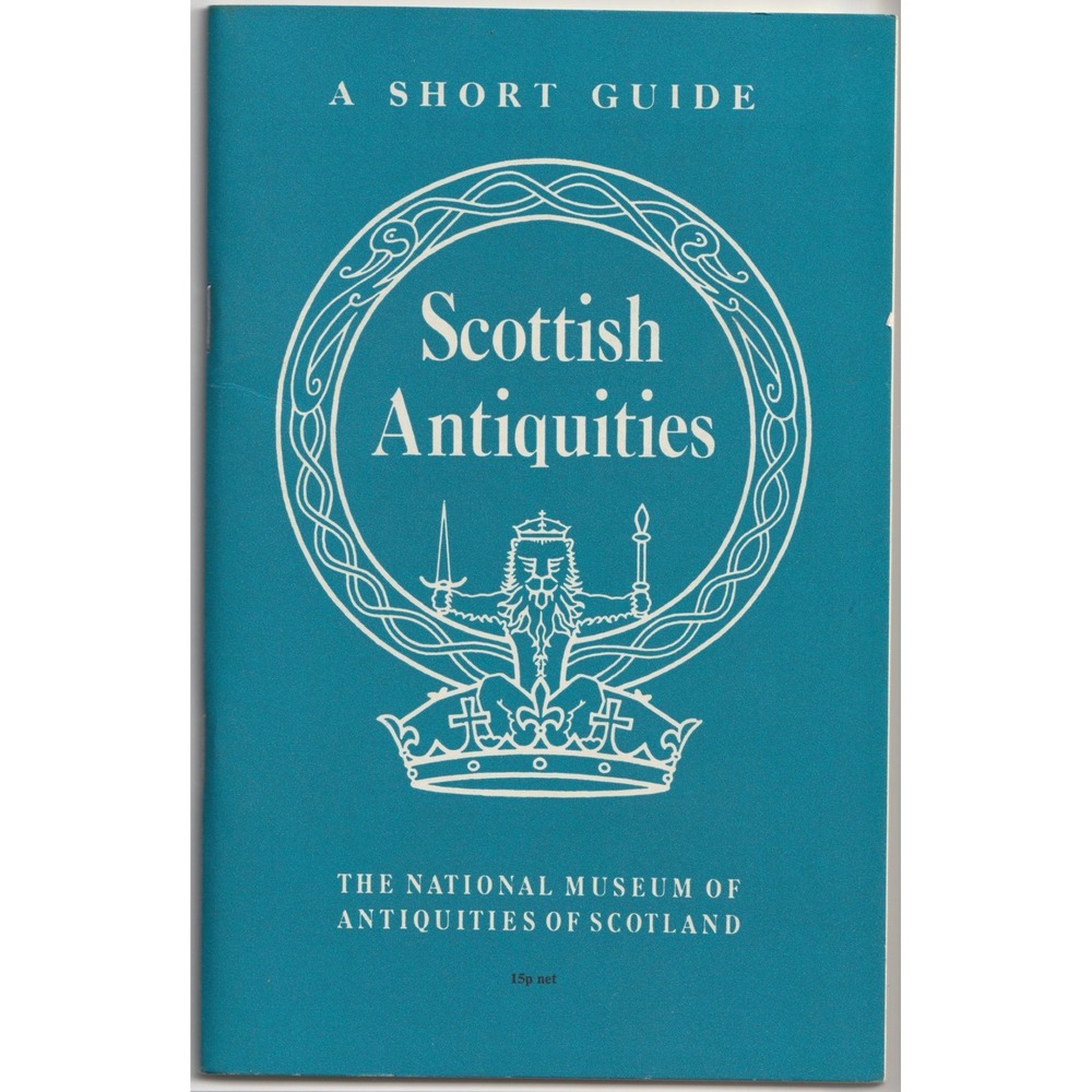 A Short Guide to Scottish Antiquities National Museum of Scotland 1972 Booklet - Picture 1 of 3